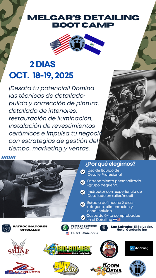 Melgar’s Detailing Boot Camp - EL SALVADOR OCT. 2025